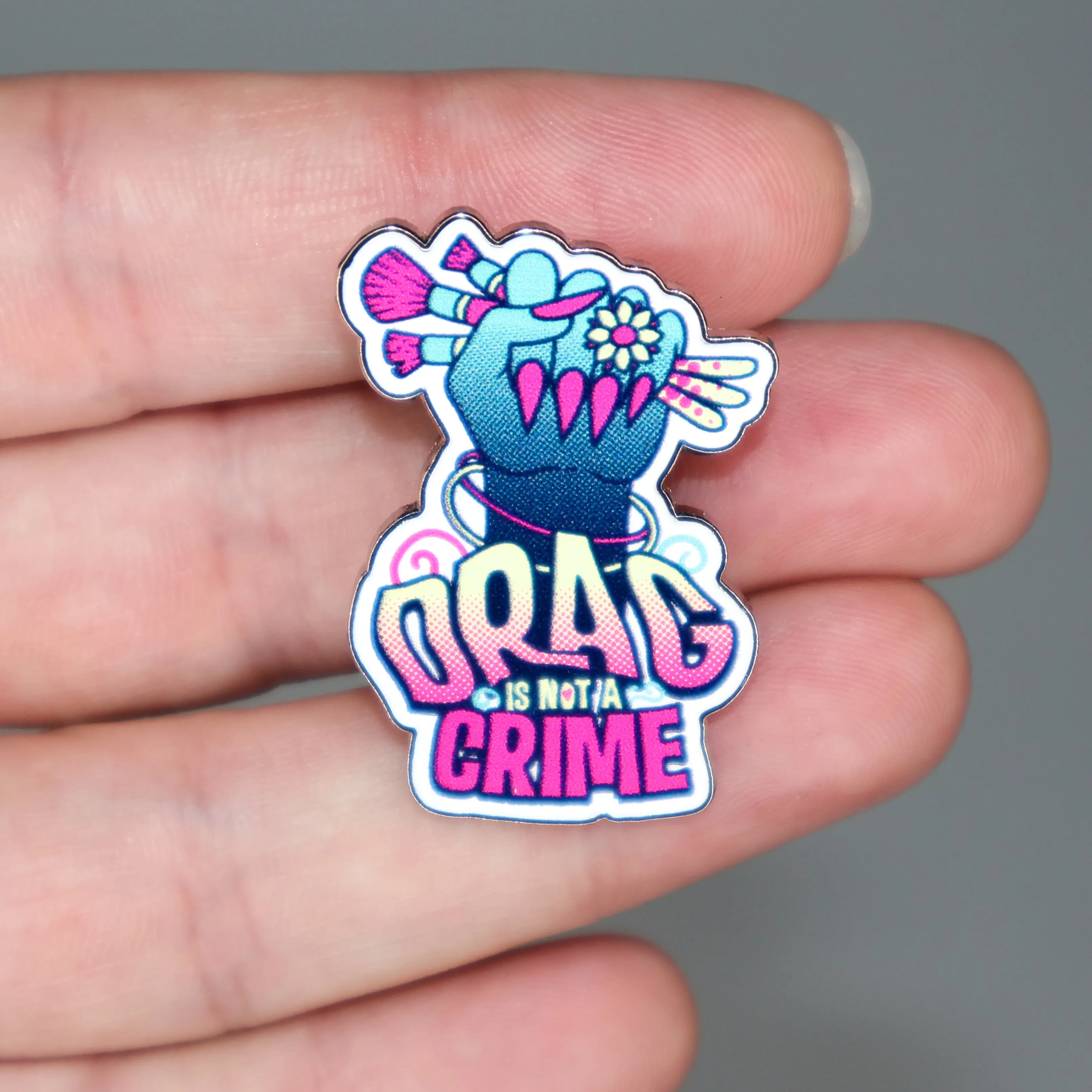 Drag is Not a Crime Enamel Pin