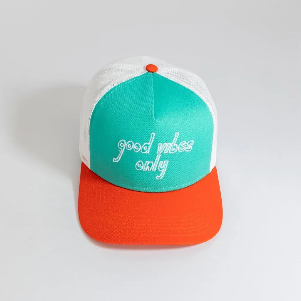 Good Vibes Only